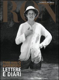 Immagine copertina libro Primi anni di avventura. Lettere e diari
