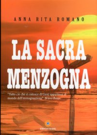 Immagine copertina libro La sacra menzogna