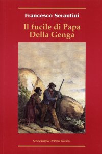Immagine copertina libro Il fucile di Papa Della Genga