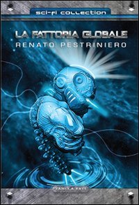 Immagine copertina libro La fattoria globale