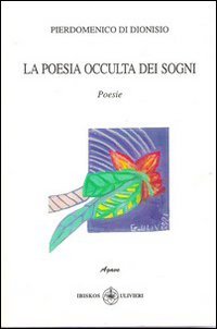 Immagine copertina libro La poesia occulta dei sogni