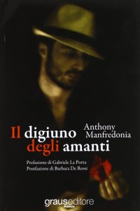 Immagine copertina libro Il digiuno degli amanti