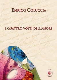 Immagine copertina libro I quattro volti dell'amore