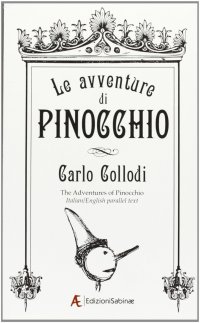 Immagine copertina libro Le avventure di Pinocchio. Ediz. italiana e inglese
