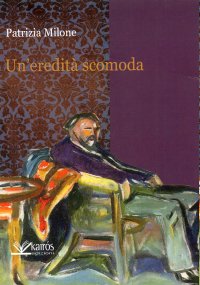 Immagine copertina libro Un'eredità scomoda