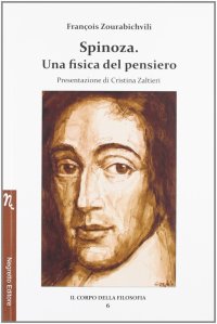 Immagine copertina libro Spinoza. Una fisica del pensiero