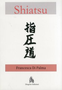 Immagine copertina libro Shiatsu. Una breve introduzione