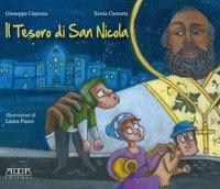 Immagine copertina libro Il tesoro di san Nicola. Ediz. illustrata