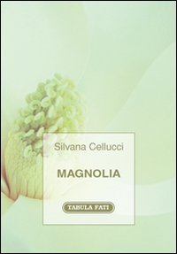 Immagine copertina libro Magnolia