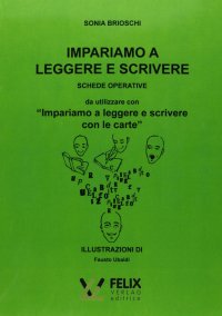 Immagine copertina libro Impariamo a leggere e scrivere (con le carte)