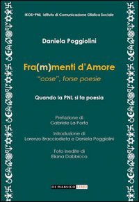 Immagine copertina libro Fra(m)menti d'amore. «Cose», forse poesie