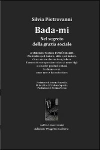 Immagine copertina libro Bada-mi. Nel segreto della grazia sociale