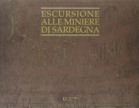 Immagine copertina libro Escursioni alle miniere di Sardegna