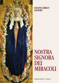 Immagine copertina libro Nostra Signora dei miracoli