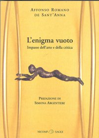 Immagine copertina libro L'enigma vuoto. Impasse dell'arte e della critica