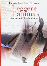Immagine copertina libro Leggere l'anima. Sistema di grafologia moderna