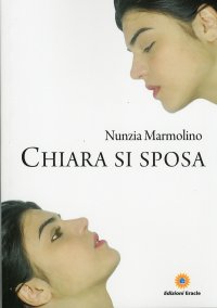 Immagine copertina libro Chiara si sposa