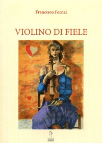 Immagine copertina libro Violino di fiele