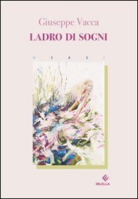 Immagine copertina libro Ladro di sogni