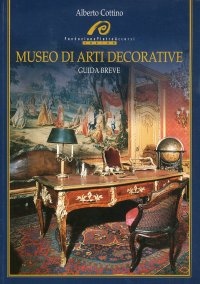 Immagine copertina libro Fondazione Pietro Accorsi, Torino. Museo di arti decorative. Guida breve