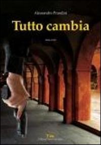 Immagine copertina libro Tutto cambia