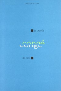 Immagine copertina libro Je prends congé de moi