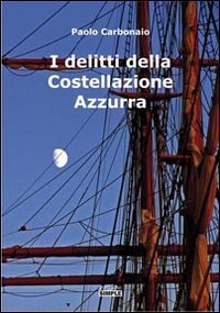 Immagine copertina libro I delitti della costellazione Azzurra