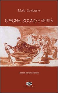 Immagine copertina libro Spagna, sogno e verità