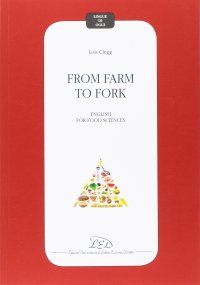 Immagine copertina libro From farm to fork. English for food sciences
