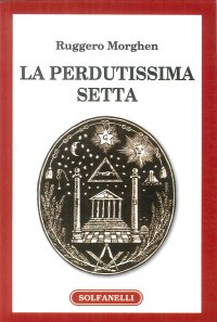 Immagine copertina libro La perdutissima setta