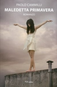 Immagine copertina libro Maledetta primavera