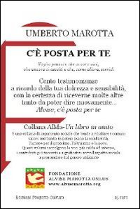 Immagine copertina libro C'è posta per te. Voglio pensare che ancora vivi, che ancora ci ascolti e che, come allora, sorridi