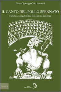 Immagine copertina libro Il canto del pollo spennato