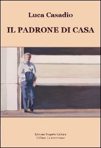Immagine copertina libro Il padrone di casa