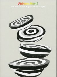 Immagine copertina libro Fabian Marti. And then we mad & qiiys nlff issw myttl. Ediz. multilingue