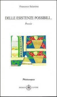 Immagine copertina libro Delle esistenze possibili