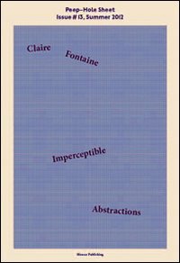 Immagine copertina libro Imperceptible abstractions. Peep-Hole Sheet. Ediz. italiana e inglese. Vol. 13