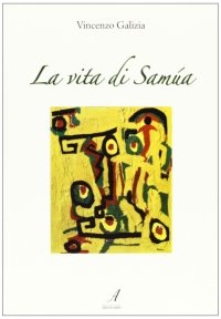 Immagine copertina libro La vita di Samùa