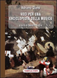 Immagine copertina libro Voci per una enciclopedia della musica