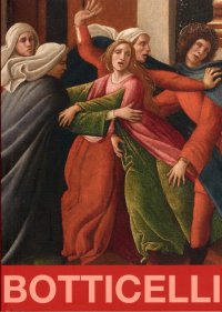 Immagine copertina libro Sandro Botticelli. Persona sofistica. I dipinti dell'Accademia Carrara. Ediz. illustrata