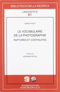 Immagine copertina libro Le vocabulaire de la photographie. Ruptures et continuites
