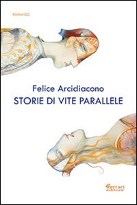 Immagine copertina libro Storie di vite parallele