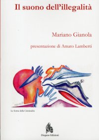 Immagine copertina libro Il suono dell'illegalità