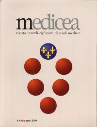 Immagine copertina libro Medicea. Rivista interdisciplinare di studi medicei. 11. Giugno 2012