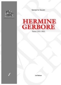 Immagine copertina libro Hermine Gerbore. Poèmes (1921-1965)