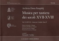 Immagine copertina libro Archivio Doria Pamphilj. Musica per tastiera dei secoli XVII e XVIII. Vol. 2: ADP 245. Sonate per cembalo