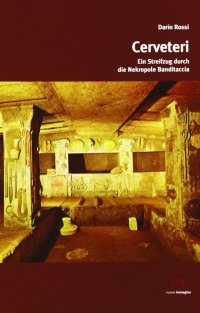 Immagine copertina libro Cerveteri. Ein Strifzug durch die Nekropole Banditaccia