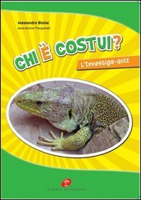 Immagine copertina libro Chi è costui? L'investiga-qiuz