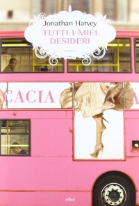 Immagine copertina libro Tutti i miei desideri