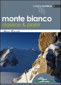 Immagine copertina libro Monte Bianco classico & plaisir
